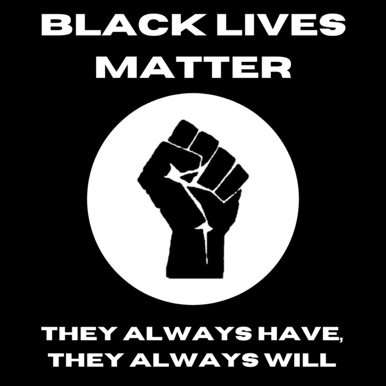 BLACK LIVES MATTER